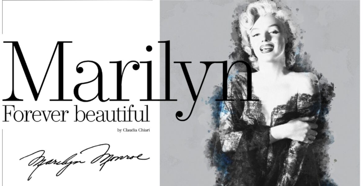 Forever beautiful, Marilyn Monroe
